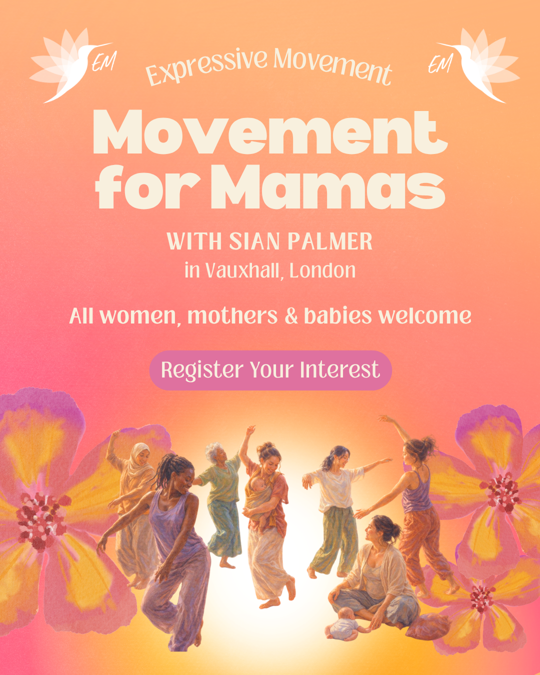 Poster for Movement for Mamas, Expressive Movements with Sian Palmer, 4 Mondays in April and May